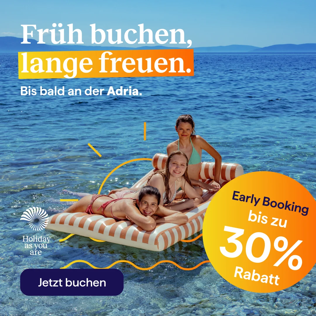 Early Booking-Angebote f&uuml;r Ihren Kroatienurlaub 2027